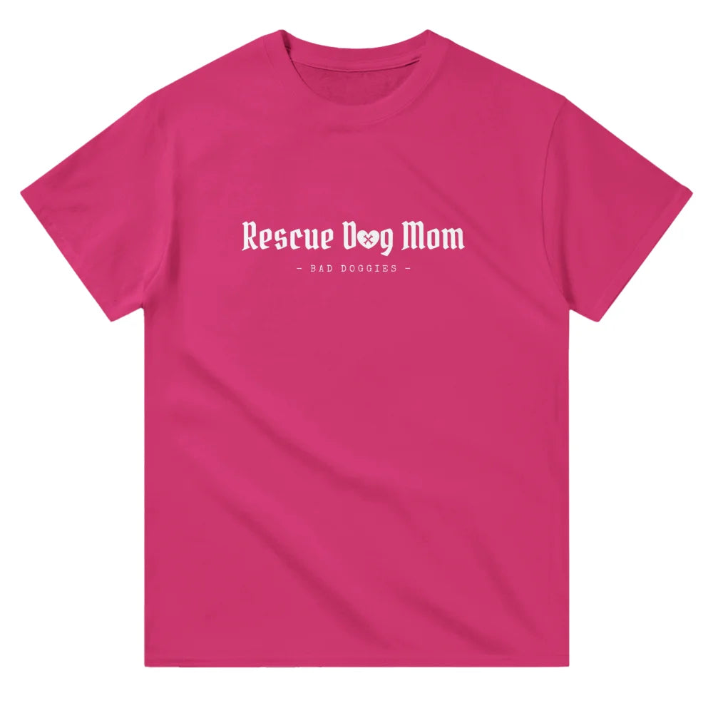 T-shirt - Rescue Dog Mom 👑 - Royal Pink / S T-shirt