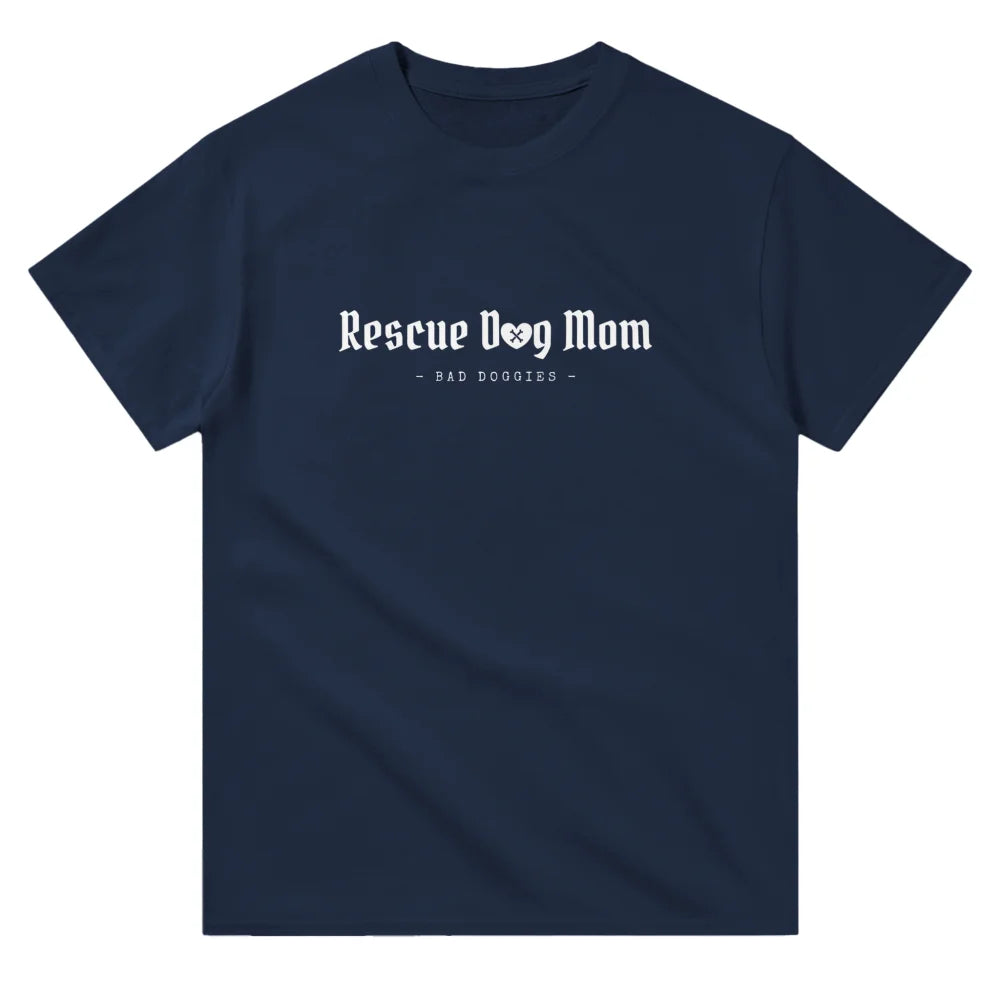 T-shirt - Rescue Dog Mom 👑 - Navy / S T-shirt - Rescue