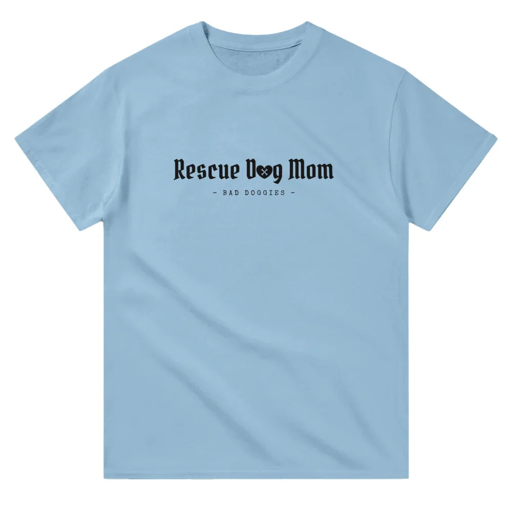 T-shirt - Rescue Dog Mom 👑 - Light Blue / S T-shirt