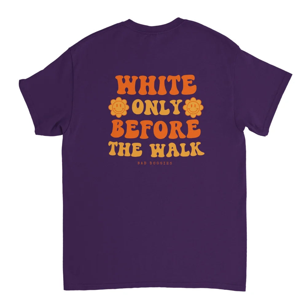 T-shirt 🧡 WHITE ONLY BEFORE THE WALK 🧡 - Bunch of