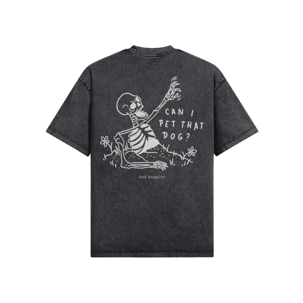 T-shirt Ultra Oversized - Can I Pet That Dog ? 🪦☝️ - Washed