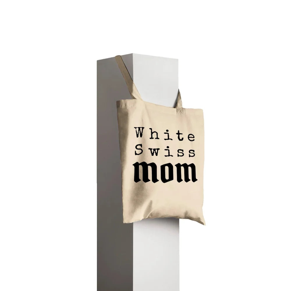 Tote Bag 👜 - White Swiss Mom - Tote Bag 👜 - White